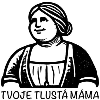 Tvoje Tlustá Máma